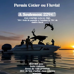 Offre permis côtier ou fluvial en partenariat Cabesto Mauguio